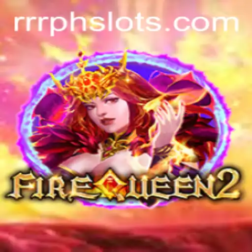 Exploring FireQueen2: The Enchanting World of RRRPH