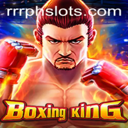 BoxingKing: The Ultimate Guide to RRRPH