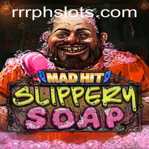 MadHitSlipperySoap: A Wild Adventure in Gaming